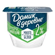 Творог мягкий Домик в Деревне 2% БЗМЖ 150 г